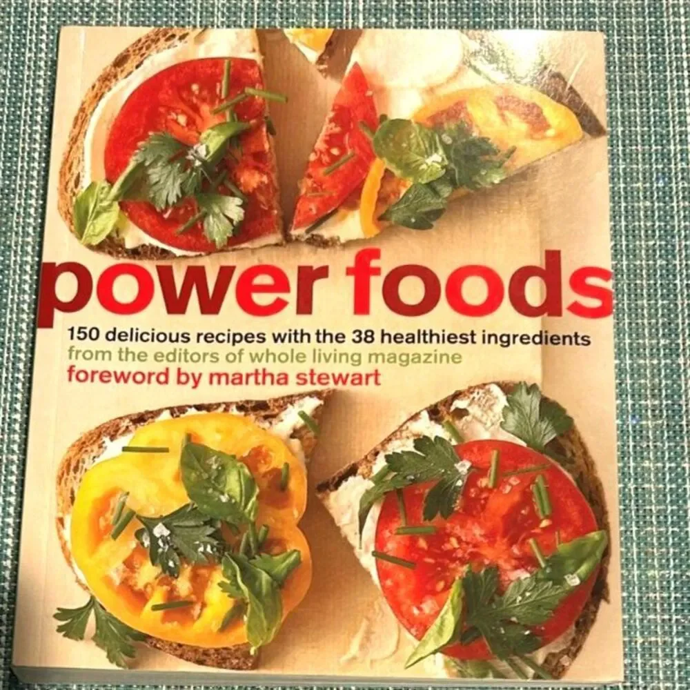 Power Foods: 150 Delicious Recipes - Paperback Cookbook